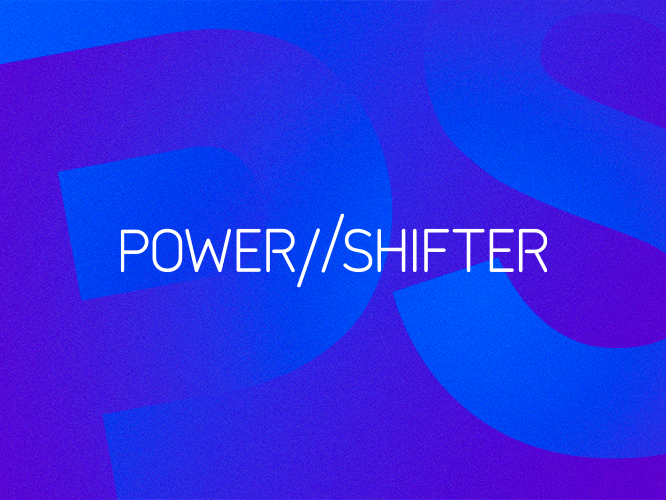 POWER SHIFTER Digital